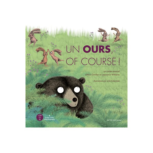 Un ours, of course ! (+CD)