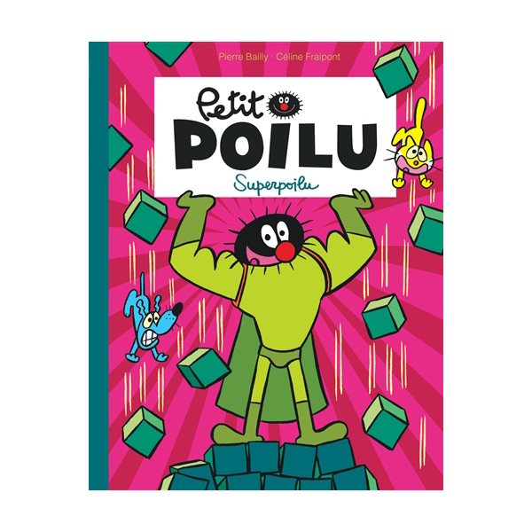 Superpoilu, Tome 18, Petit Poilu