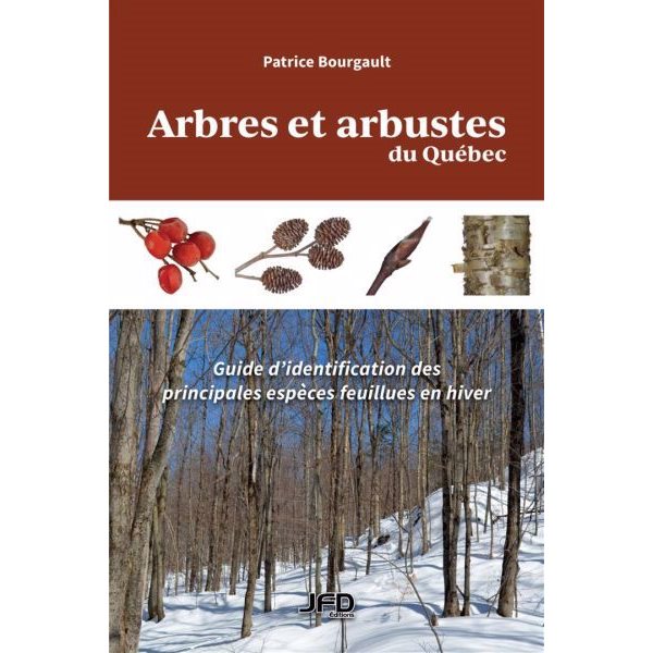 Arbres et arbustes du Québec