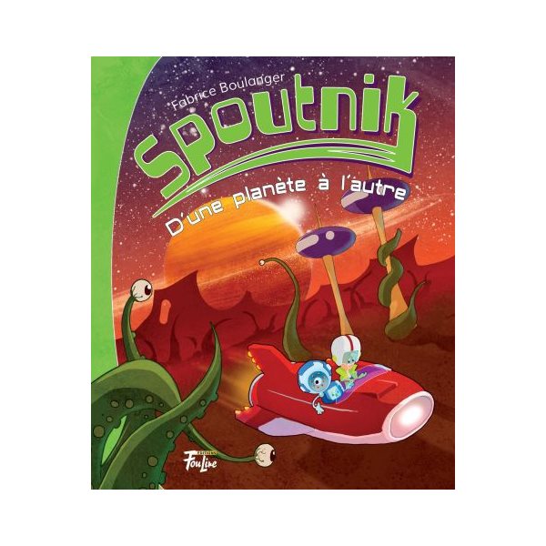 D'une planète à l'autre, Tome 1, Spoutnik