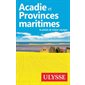 Acadie et provinces maritimes