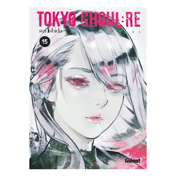 Tokyo ghoul Re T.15