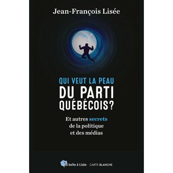 Qui veut la peau du Parti québécois?