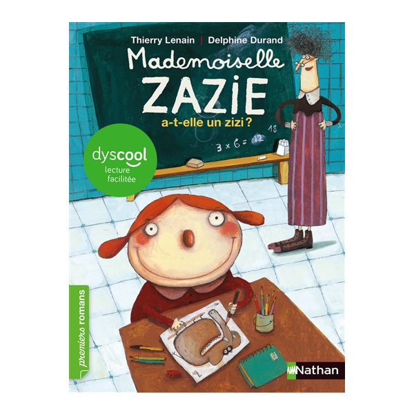 Mademoiselle Zazie a-t-elle un zizi ?, Mademoiselle Zazie