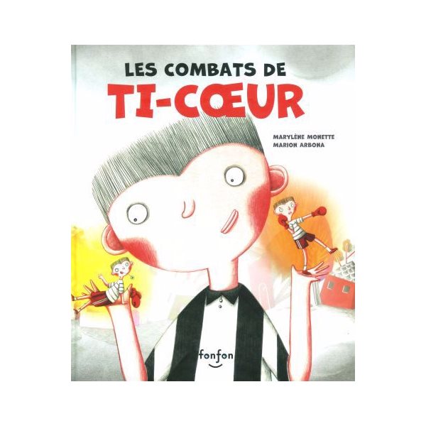 Les combats de Ti-coeur