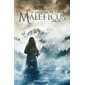 Maleficus, Tome 1, Le royaume de l'Hiver