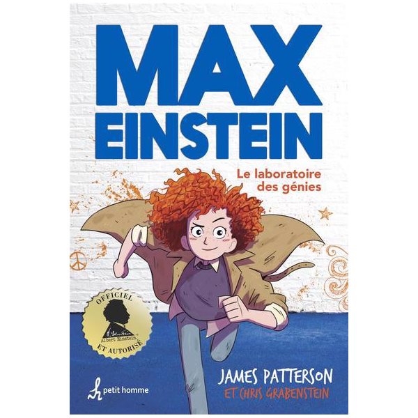 Le laboratoire des génies, Tome 1, Max Einstein