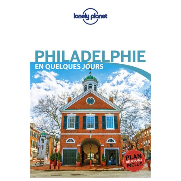 Philadelphie en quelques jours