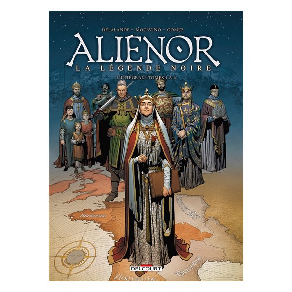 Tomes 4 à 6, Tome 2, Aliénor, la légende noire