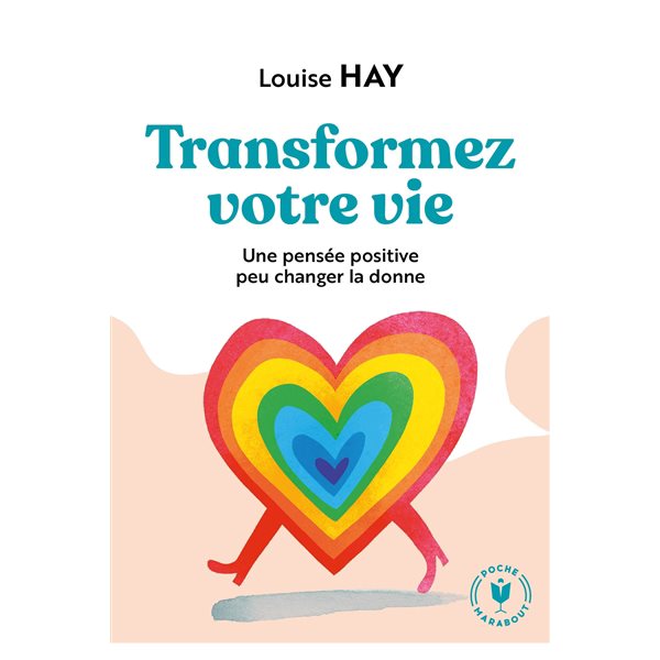 Transformez votre vie