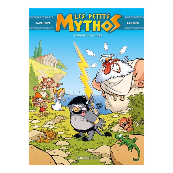 Foudre à gratter, Tome 1, Les petits Mythos