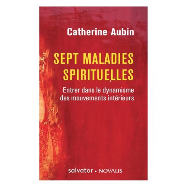 Sept maladies spirituelles