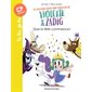 Que la fête commence !, Les aventures hyper trop fabuleuses de Violette & Zadig