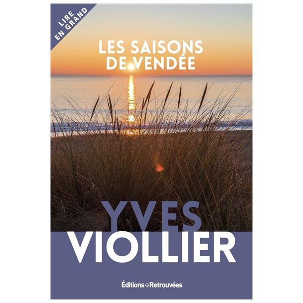 Les saisons de Vendée