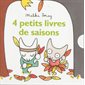 4 petits livres de saisons