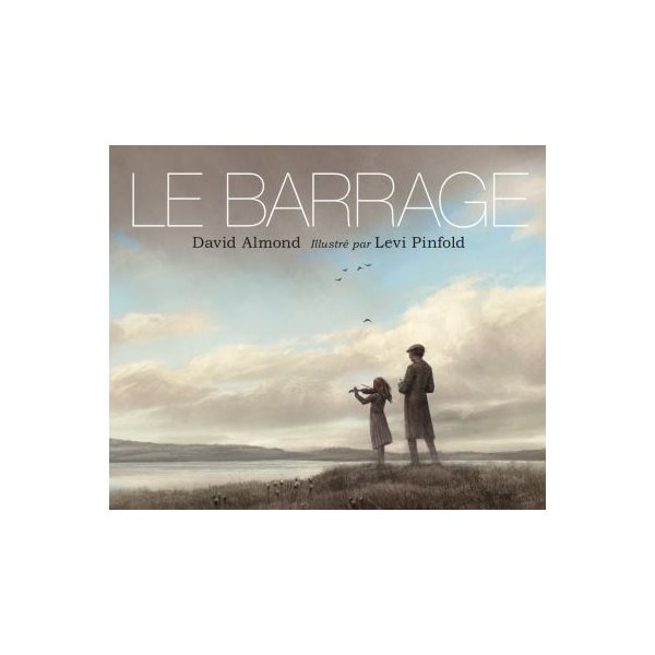 Le barrage