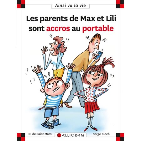 Les parents de Max et Lili sont accros au portable, Tome 121