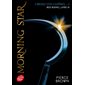 Morning star, Tome 3, Red rising