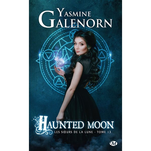 Haunted moon, Tome 13, Les soeurs de la lune