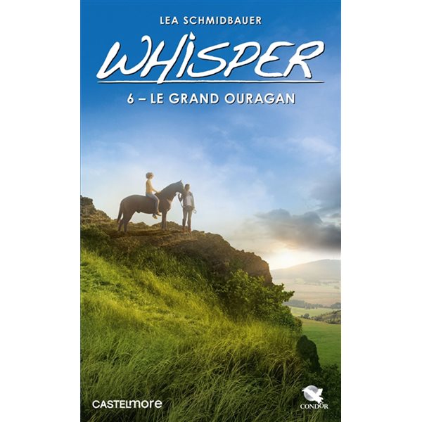 Le grand ouragan, Tome 6, Whisper