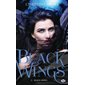 Black howl, Tome 3, Black wings