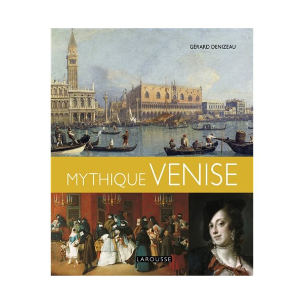 Mythique Venise