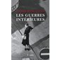 Les guerres intérieures