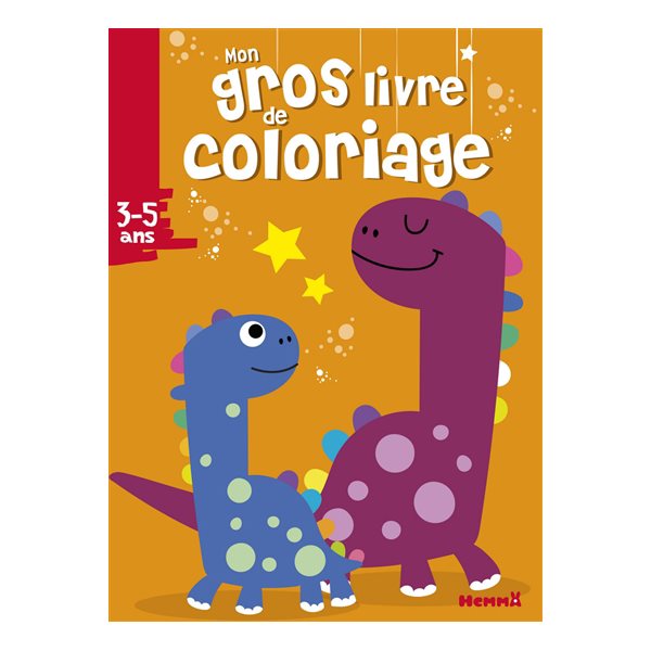 Mon gros livre de coloriage 3-5 ans dinosaures
