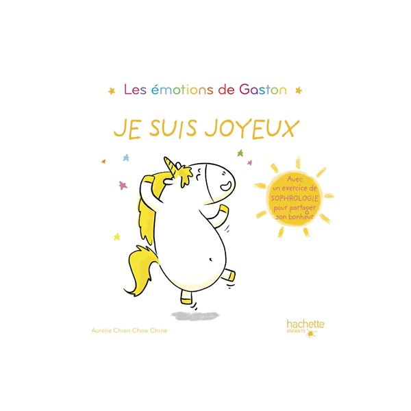 Je suis joyeux, Les émotions de Gaston