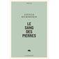 Le sang des pierres