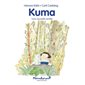 Kuma : une nouvelle amitié