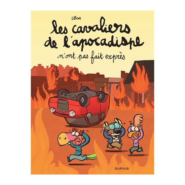 Les cavaliers de l'apocadispe n'ont pas fait exprès, Tome 2, Les cavaliers de l'apocadispe