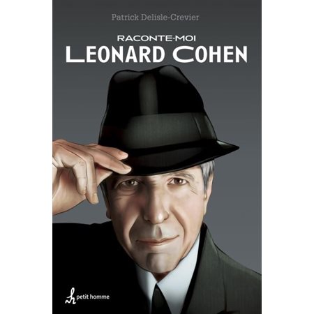 Raconte-moi Leonard Cohen, Tome 40