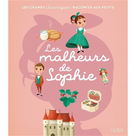 Les malheurs de Sophie