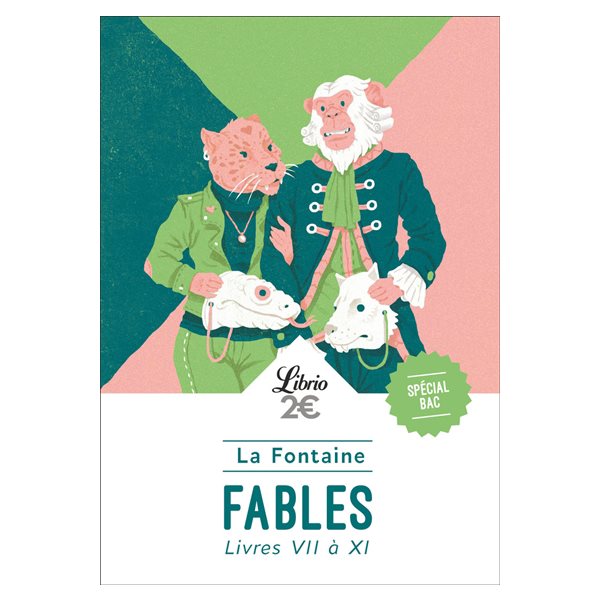 Fables : La Fontaine livres 7 à 11