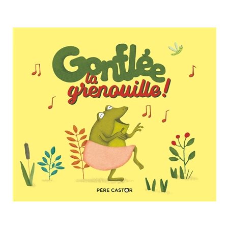 Gonflée, la grenouille !