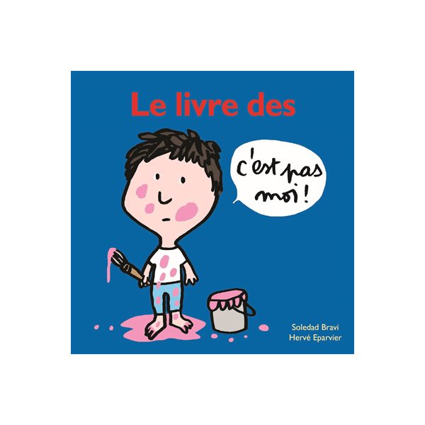 Le livre des C'est pas moi !