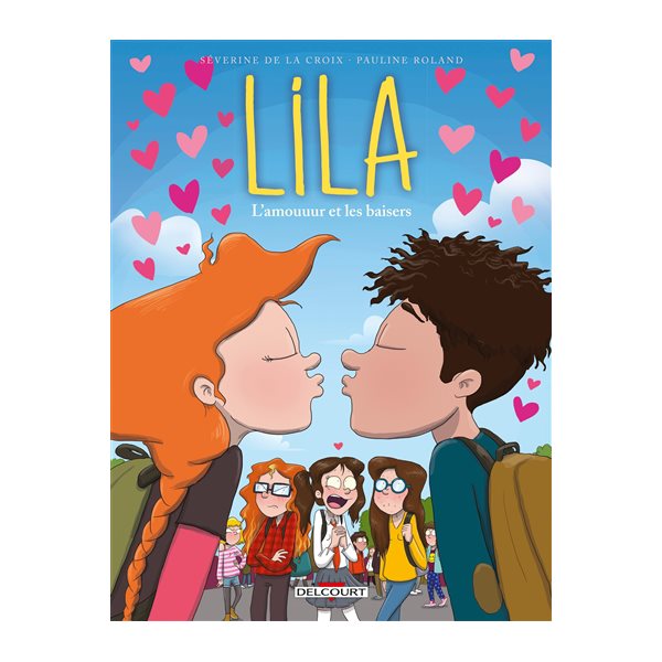 L'amouuur et les baisers, Tome 4, Lila