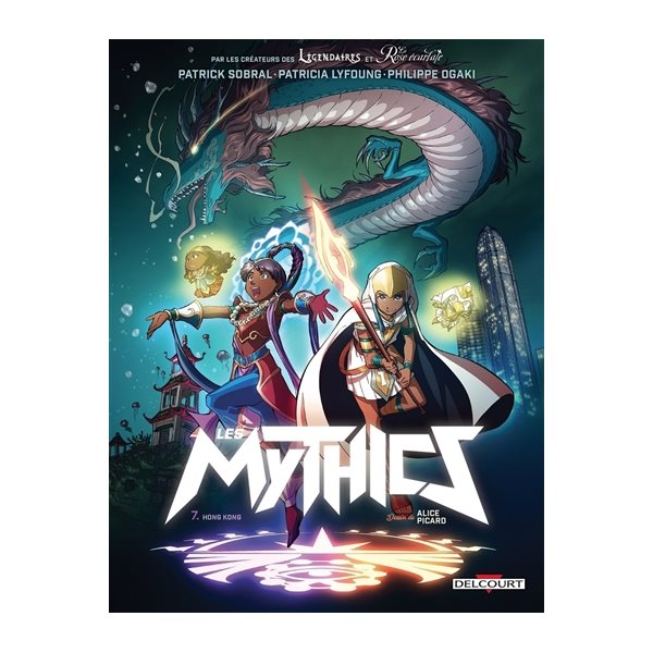 Hong Kong, Tome 7, Les mythics