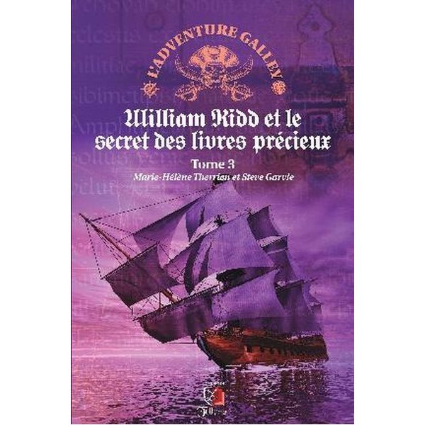 William Kidd et le secret des livres précieux, Tome 3, L'Adventure Galley