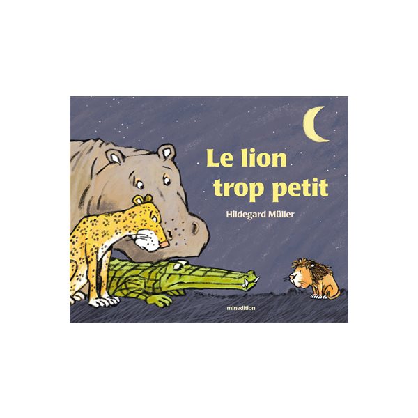 Le lion trop petit