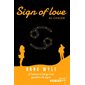 Cancer, Tome 3, Sign of love