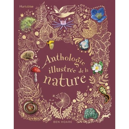 Anthologie illustrée de la nature