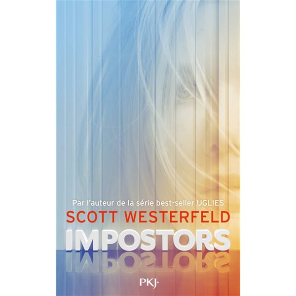 Impostors, Tome 1