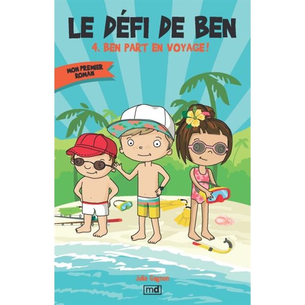 Ben part en voyage!, Tome 4