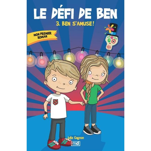 Ben s'amuse!, Tome 3