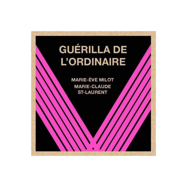 Guérilla de l'ordinaire