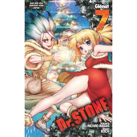 Que nos voix portent vers l'infini !, Tome 7, Dr Stone