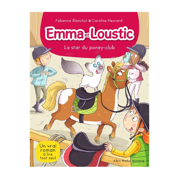 La star du poney-club, Tome 13, Emma et Loustic