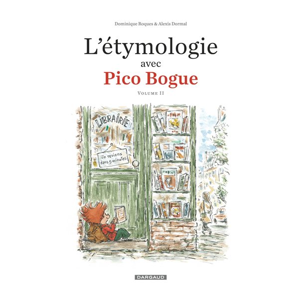 L'étymologie avec Pico Bogue T.02